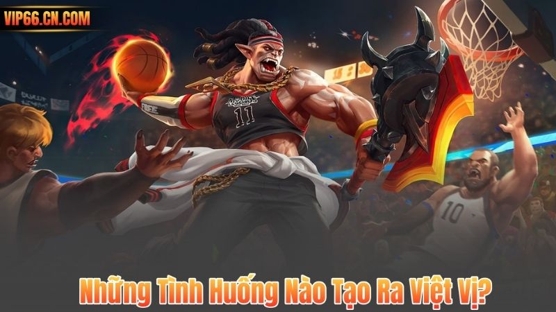 Kèo Việt Vị – Cơ Hội Vàng Cho Dân Chơi Bóng Đá Tại VIP66 6 Những Tình Huống Nào Tạo Ra Việt Vị?